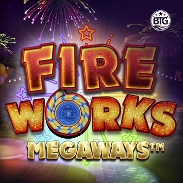 Bigtime : Fireworks Megaways - GOODGAMING138